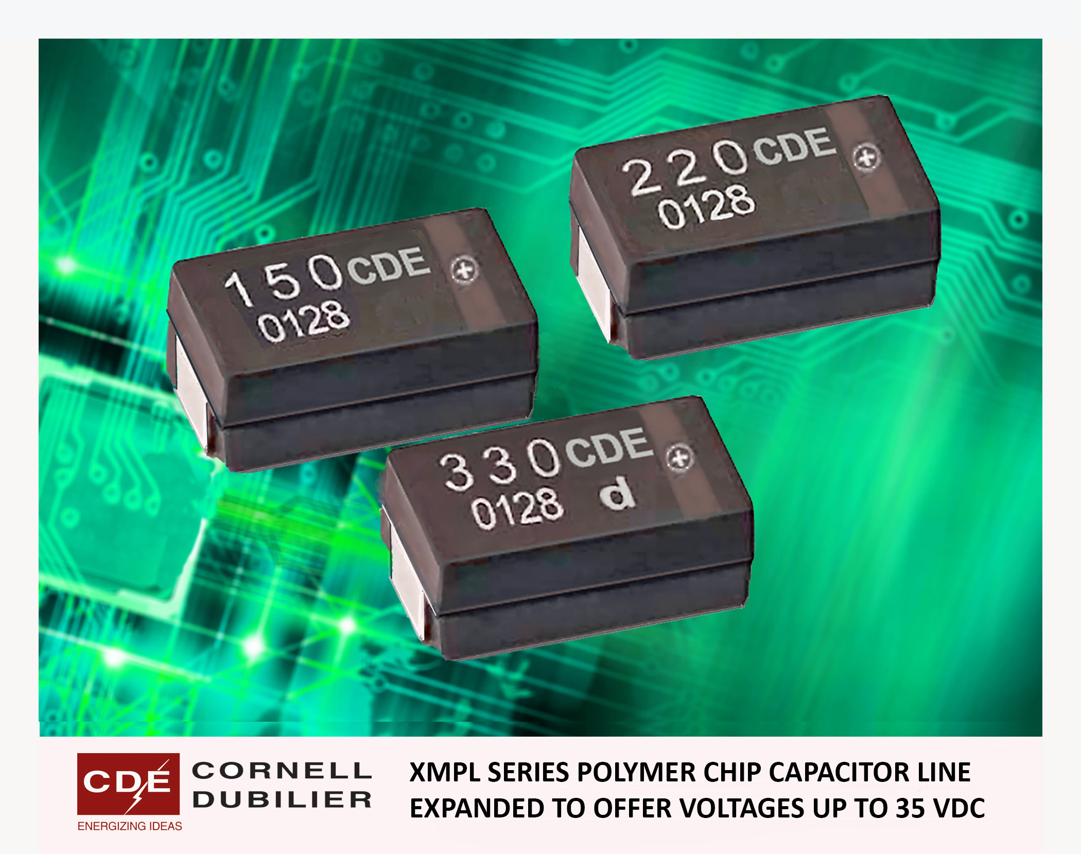 CDE Polymer Chip Capacitor Line Expanded to 35VDC